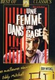 Affiche de Une Femme dans une cage