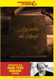 Affiche de Connaissance du monde : Les Légendes du Nord