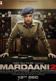 Affiche de Mardaani 2