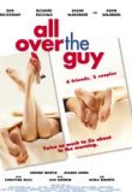 Affiche de All Over the Guy
