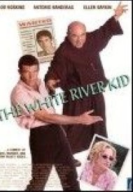 Affiche de The White river kid