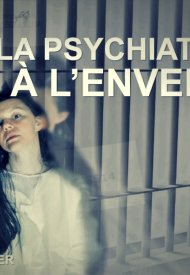Affiche de La Psychiatrie à l'envers