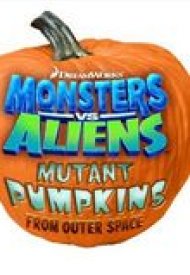 Affiche de Monstres contre aliens : les citrouilles mutantes venues de l'espace (TV)