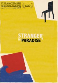 Affiche de Stranger in Paradise