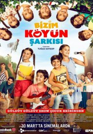 Affiche de Bizim Köyün Şarkısı
