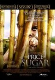 Affiche de The Price of Sugar