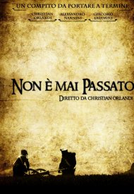 Affiche de Non è mai Passato