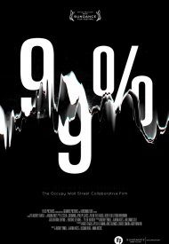 Affiche de 99% - The Occupy Wall Street Collaborative Film