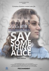 Affiche de Say something Alice