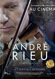 Affiche de ANDRE RIEU - LE CONCERT DE MAASTRICHT AU CINEMA (Pathé Live)