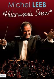 Affiche de Michel Leeb - Hilarmonic Show