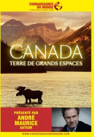 Affiche de Connaissance du Monde : Canada, terre de grands espaces