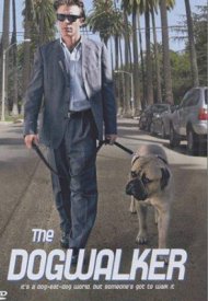 Affiche de The Dogwalker