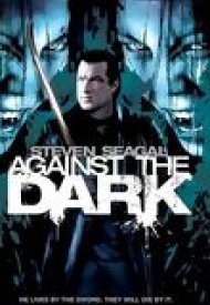 Affiche de Against the dark