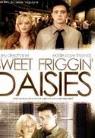 Affiche de Sweet Friggin' Daisies