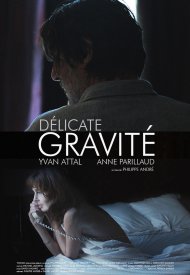 Affiche de Délicate Gravité
