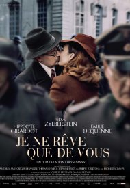 Affiche de Je ne rêve que de vous