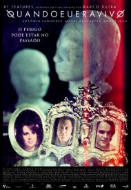 Affiche de Quando Eu Era Vivo