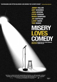 Affiche de Misery Loves Comedy