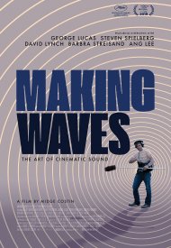 Affiche de Making Waves - La magie du son au cinéma