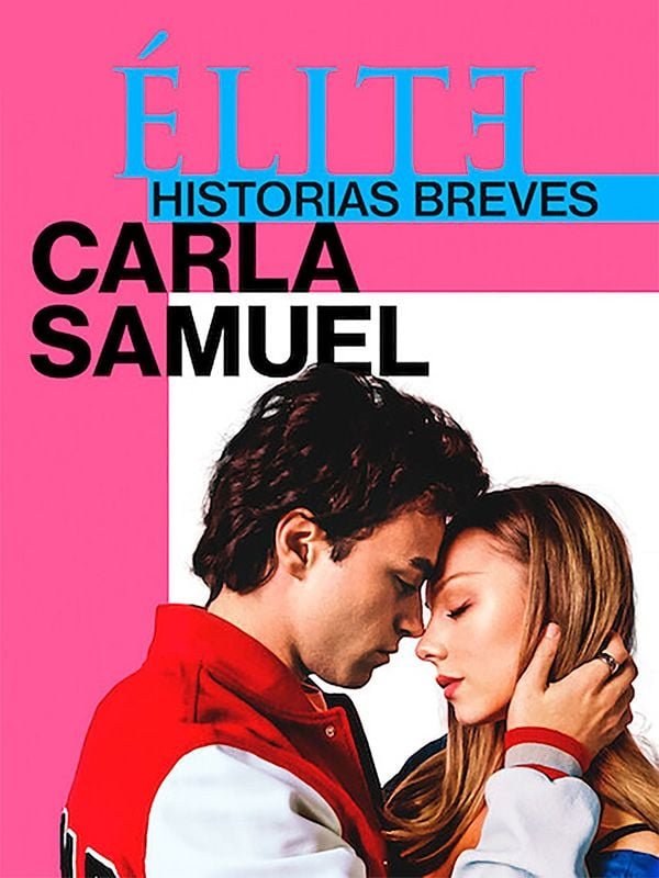 Élite : Histoires courtes - Saison 1