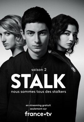 Stalk - Saison 2