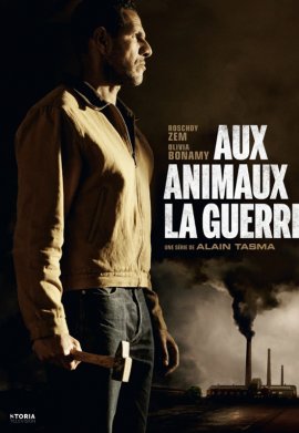 Aux Animaux la guerre - Saison 1