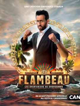 Le Flambeau, les aventuriers de Chupacabra