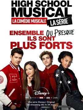 High School MUSICAL : la Comédie Musicale, la SERIE