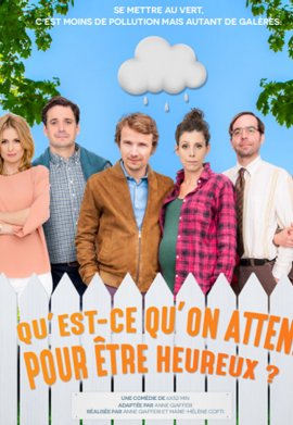 Qu'est-ce qu'on attend pour être heureux ? - Saison 1
