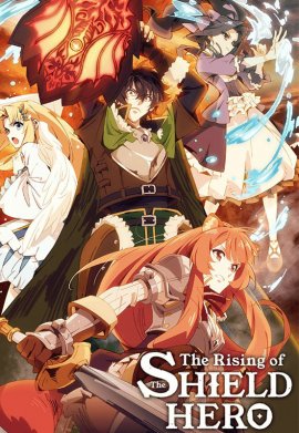 The Rising of the Shield Hero - Saison 1