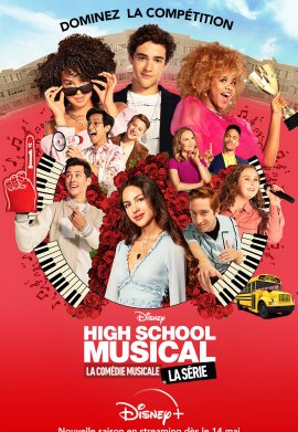 High School MUSICAL : la Comédie Musicale, la SERIE - Saison 2
