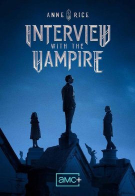 Interview with the Vampire - Saison 1