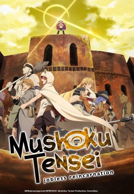 Mushoku Tensei : Jobless Reincarnation - Saison 2