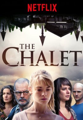 Le Chalet - Saison 1