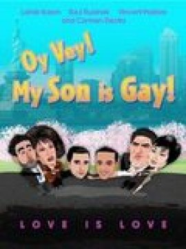 Oy Vey! My Son Is Gay!