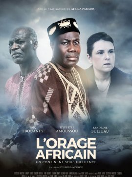 L'Orage Africain - Un continent sous influence
