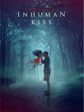 Inhuman Kiss