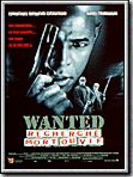 Wanted recherché mort ou vif