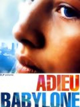 Adieu Babylone