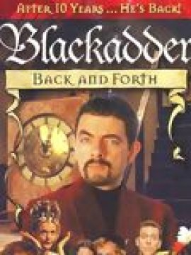Blackadder Back & Forth