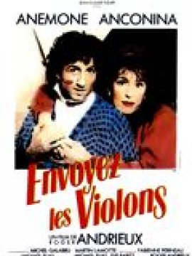 Envoyez les violons