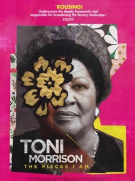 Toni Morrison: The Pieces I Am