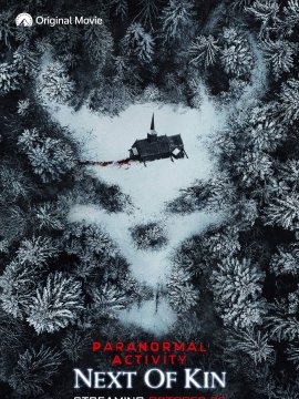 Paranormal Activity: Next of Kin