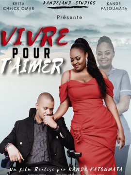 Vivre pour t'aimer