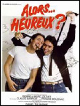 Alors... heureux ?