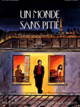 Un monde sans pitié