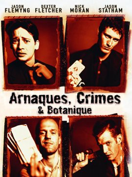 Arnaques, crimes et botanique