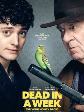 Dead In A Week (Or Your Money Back)