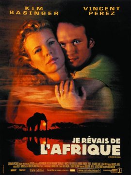 Je rêvais de l'Afrique